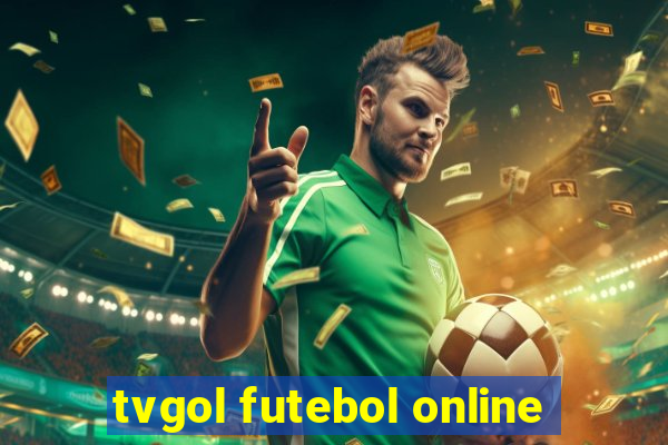 tvgol futebol online